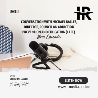 Conversation with Michael Balles, Director, Council on Addiction Prevention and Education (CAPE).