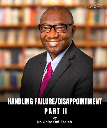 Handling Failure/Disappointment – Part II